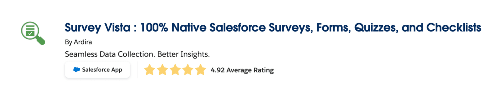 Survey Vista: 100% Native Salesforce Surveys, Forms, Quizzes, and Checklists