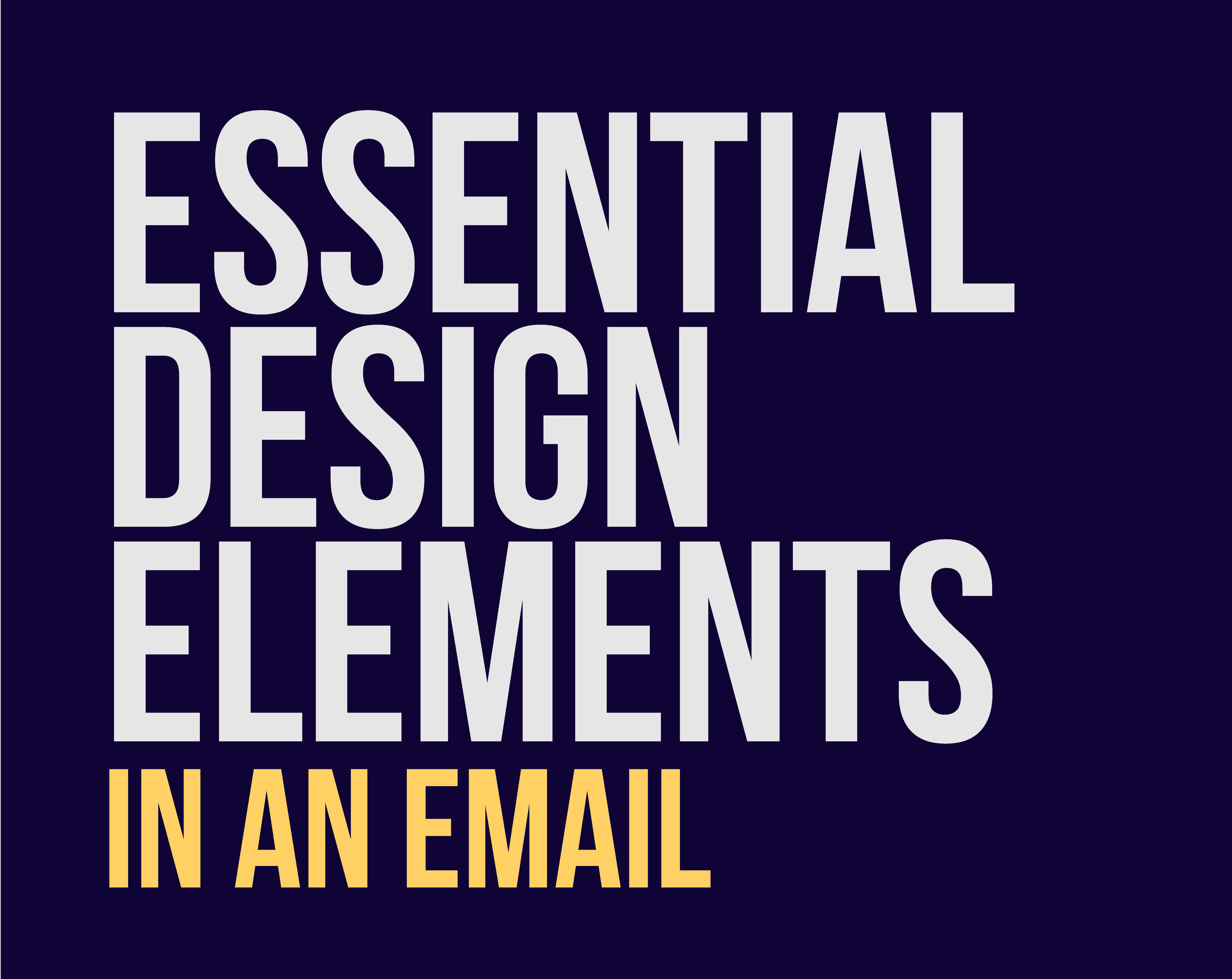 Essential Design Elements in an Email-Blog Cover