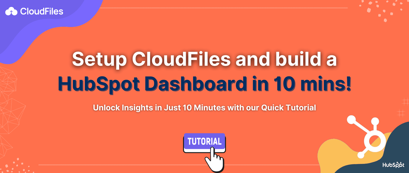 Setup a HubSpot Email Attachment Tracking Dashboard in 10 mins