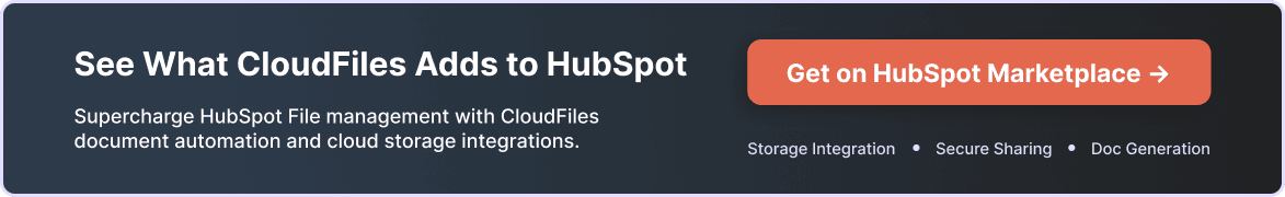 Try CloudFiles- the All in One platform for HubSpot 